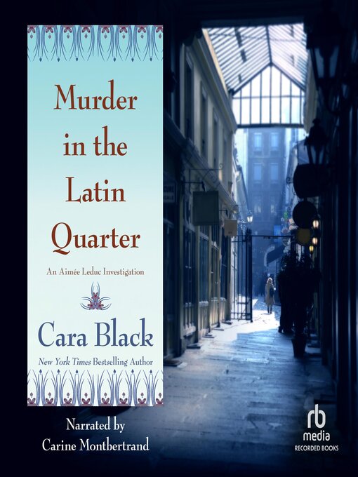 Title details for Murder in the Latin Quarter by Cara Black - Available